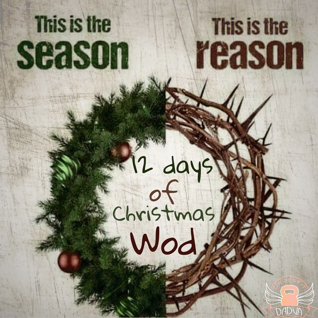 Treino do Dia – 12 Days of Christmas – Home WOD – Crossfit Dadiva